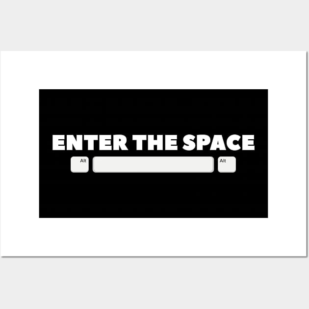 Enter the space Wall Art by KaVi